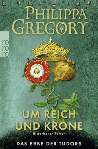 Um Reich und Krone: Historischer Roman