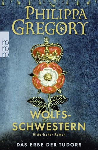 Wolfsschwestern: Historischer Roman