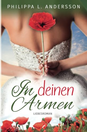 In deinen Armen In deinen Armen von epubli