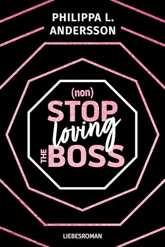 nonStop loving the Boss (New York City Feelings) von Philippa L. Andersson (Nova MD)