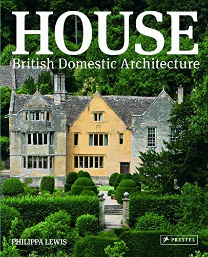 House: British Domestic Architecture von Prestel