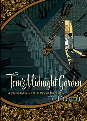 Tom's Midnight Garden Graphic Novel von Oxford Childrens Books