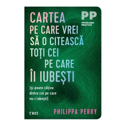 Cartea Pe Care Vrei Sa O Citeasca Toti Cei Pe Care Ii Iubesti von Trei