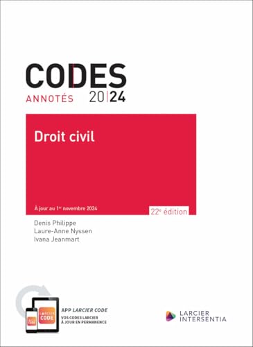 Code annoté - Droit civil 2024 - À jour au 1er novembre 2024 von LARCIER