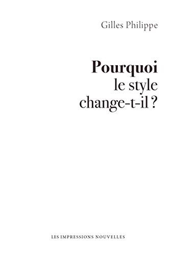Pourquoi le style change-t-il ? von IMPRESSIONS NOU