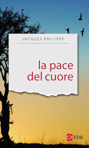 La pace del cuore (Sentieri, Band 2) von EDB