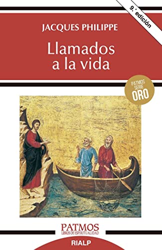 Llamados a la vida (Patmos, Band 236) von Ediciones Rialp, S.A.