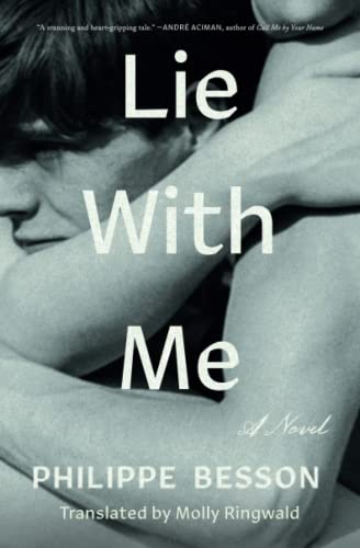 Lie With Me: A Novel von Scribner Book Company