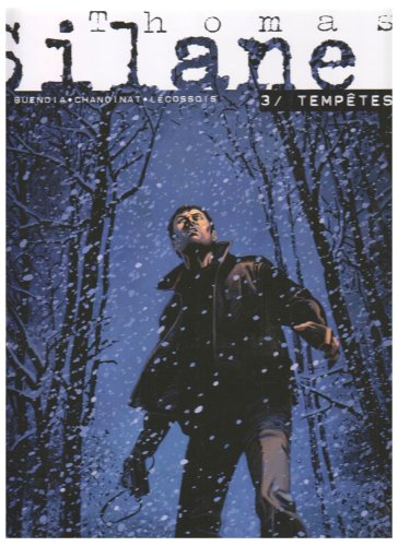 Thomas Silane, Tome 3 : Tempêtes Thomas Silane, Tome 3 : Tempêtes von Bamboo