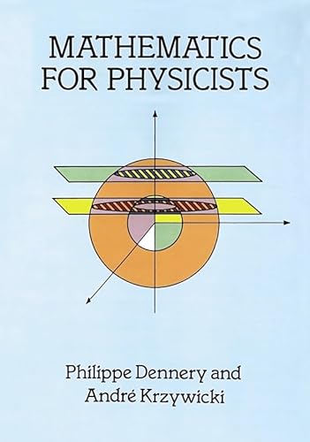 Mathematics for Physicists (Dover Books on Mathematics) von Dover Publications