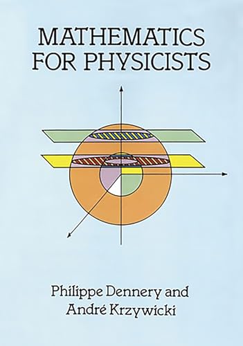 Mathematics for Physicists (Dover Books on Mathematics)