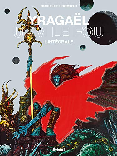 Yragaël - Urm le fou: L'intégrale