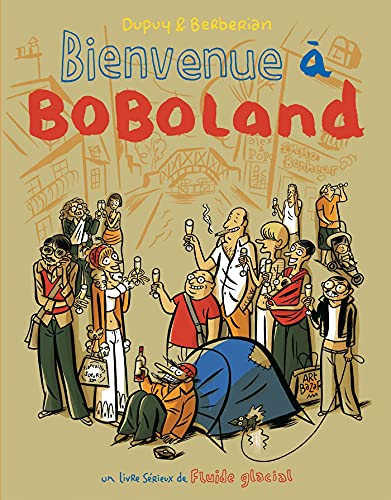 Bienvenue à Boboland, Tome 1 : Le comportement humain en milieu urbain von FLUIDE GLACIAL