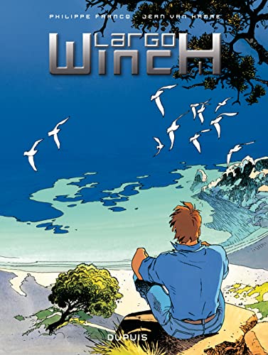 Largo Winch l'intégrale volume 1 : L'héritier T1 + Le groupe W T2 + OPA T3 + Business Blues T4