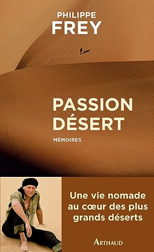Passion désert von ARTHAUD