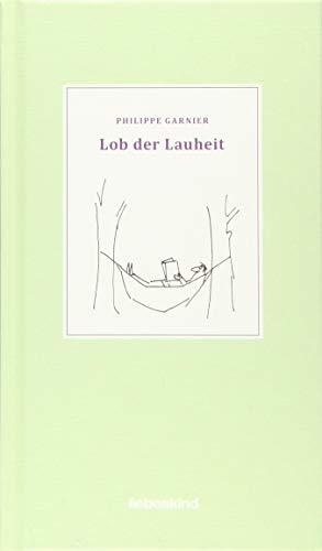 Lob der Lauheit