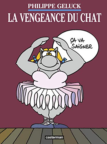 Le Chat, Tome 3 : La vengeance du chat (Nouvelle édition 2015: ANCIENNE EDITION