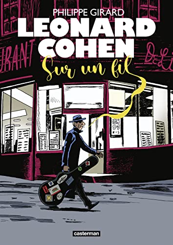 Cordialement, Leonard Cohen: Sur un fil von CASTERMAN