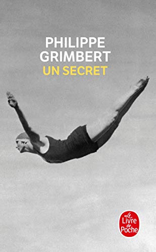 Un secret: Roman. Ausgezeichnet mit dem Prix Goncourt des Lyceens 2004 und dem Grand Prix des Lectrices de Elle 2005 (Le livre de poche, 30563, Band 30563) von Le Livre de Poche