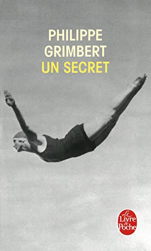 Un secret: Französische Lektüre ab dem 6. Lernjahr. Originalausgabe + Vokabelbeilage Un secret: Französische Lektüre ab dem 6. Lernjahr. Originalausgabe + Vokabelbeilage