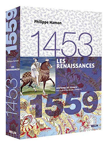 Les Renaissances (1453-1559): Version brochée von BELIN