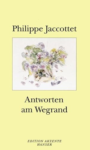 Antworten am Wegrand