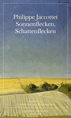 Sonnenflecken, Schattenflecken von Hanser, Carl GmbH + Co.