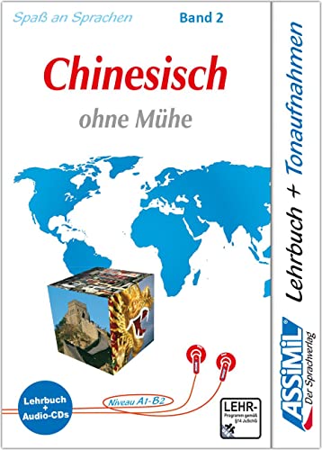 Assimil Sebstlernkurs für Deutsche: Chinesisch ohne Mühe 2. Multimedia-Classic. Lehrbuch, (inkl. 4 Audio-CDs) (140 Min. Tonaufnahmen)