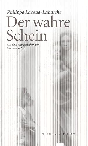 Der wahre Schein (Neue Subjektile)