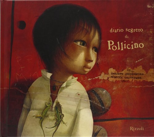 Il diario segreto di Pollicino (Varia illustrati) von Rizzoli