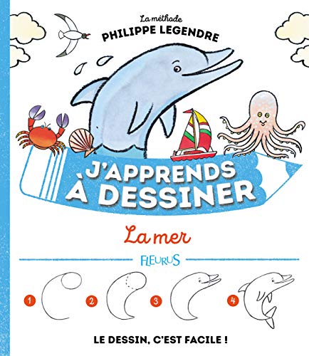 J'apprends à dessiner la mer von Fleurus