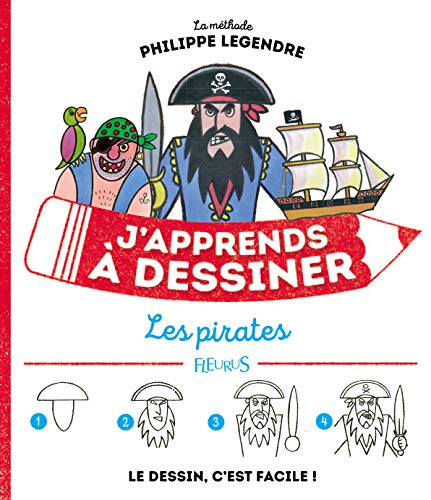 J'apprends à dessiner les pirates von Fleurus