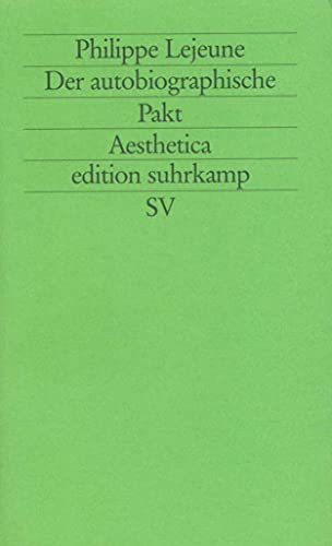 Der autobiographische Pakt (edition suhrkamp) von Suhrkamp Verlag AG