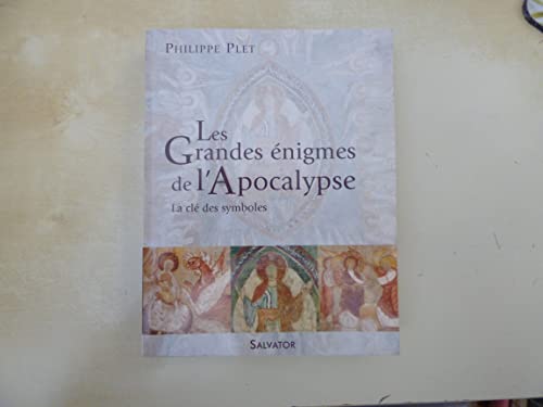 Les grandes enigmes de l'apocalypse: La clé des symboles Les grandes enigmes de l'apocalypse: La clé des symboles von Salvator