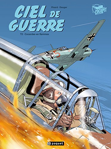 Ciel de guerre, Tome 2 :: Cocardes en flammes