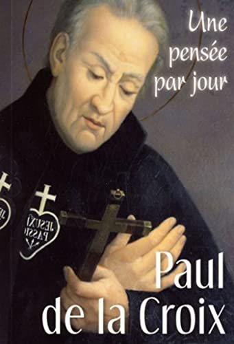 Paul de la Croix : Une pensée par jour