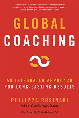 Global Coaching: An Integrated Approach for Long-Lasting Results