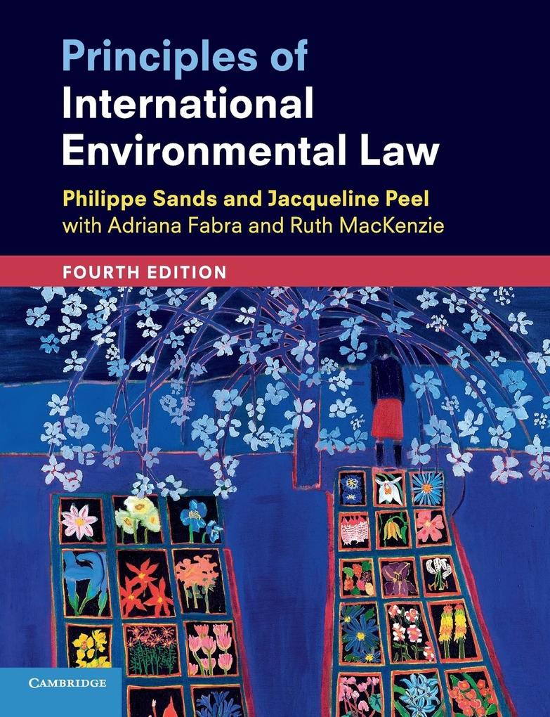 Principles of International Environmental Law von Cambridge University Pr.