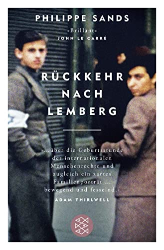 Rückkehr nach Lemberg: Über die Ursprünge von Genozid und Verbrechen gegen die Menschlichkeit von FISCHERVERLAGE