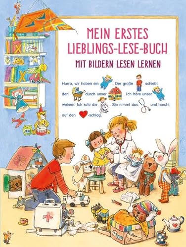 MEIN ERSTES LIEBLINGS-LESE-BUCH: MIT BILDERN LESEN LERNEN MEIN ERSTES LIEBLINGS-LESE-BUCH: MIT BILDERN LESEN LERNEN