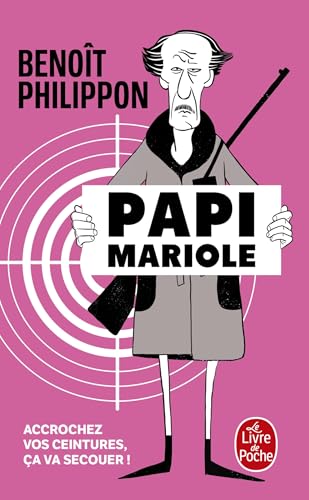 Papi Mariole: Roman policier von Hachette