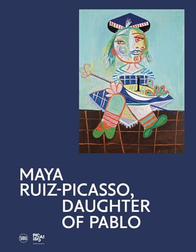 Maya Ruiz-Picasso: Daughter of Pablo von Thames & Hudson