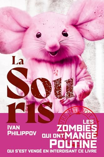 La Souris: Une apocalypse zombie à Moscou von Editions Blueman