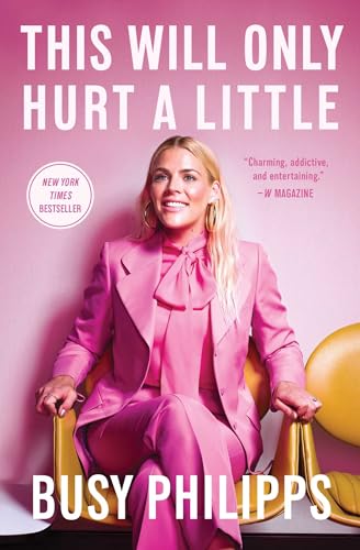 This Will Only Hurt a Little (A Bestselling Celebrity Memoir) von Gallery Books
