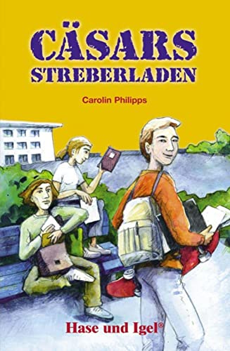 Cäsars Streberladen: Schulausgabe von Hase und Igel Verlag GmbH