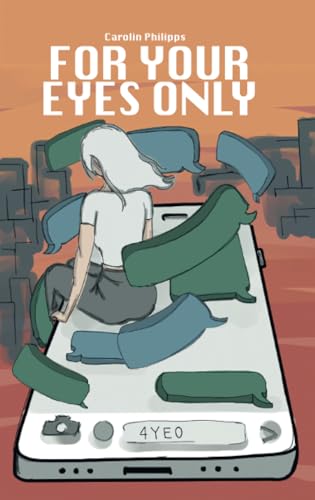 For Your Eyes Only von JuChar publishing