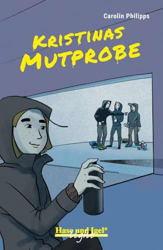 Kristinas Mutprobe / light von Hase und Igel Verlag