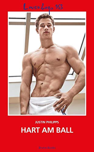 Loverboys 163: Hart am Ball von Bruno Books