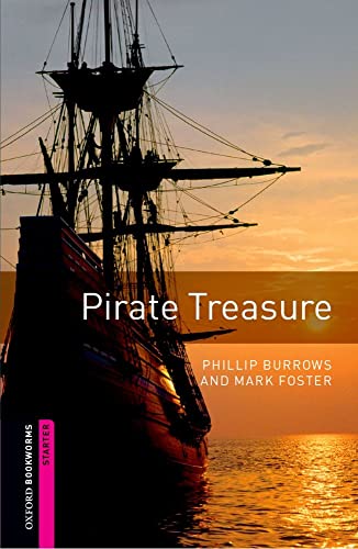 Oxford Bookworms Library: 5. Schuljahr, Stufe 1 - Pirate Treasure: Reader (Comic): Text in English. (Class 5, Level 1)