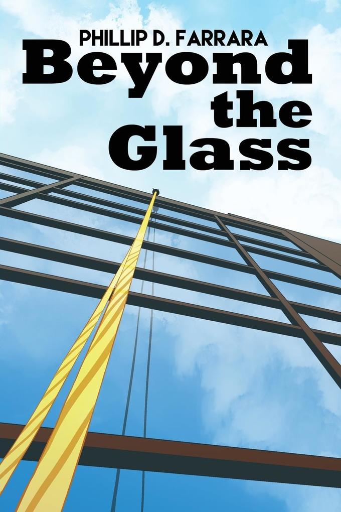 Beyond the Glass von Dorrance Publishing
